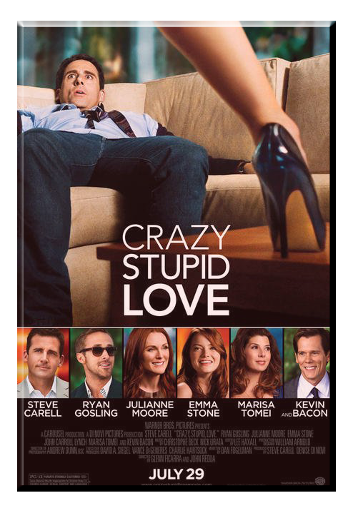 Crazy, Stupid, Love : Steve Carell, Julianne Moore, Ryan Gosling